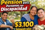 Pensión para Personas con Discapacidad: $3,100 bimestrales, cómo registrarse y fechas de pago marzo 2026